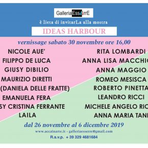 IDEAS HARBUR – Vernissage – Galleria Ess&rrE al Porto turistico di Roma – 30/11/2019